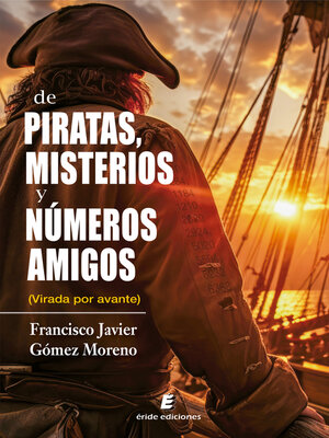 cover image of De piratas, misterios y números amigos